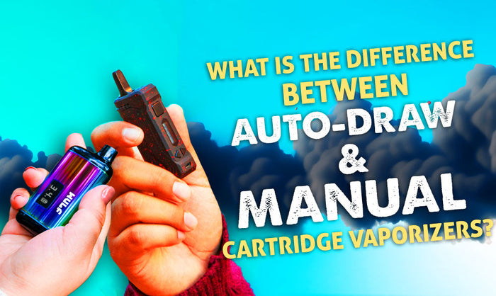 ¿Cuál es la diferencia entre los vaporizadores de cartucho automáticos y manuales? 