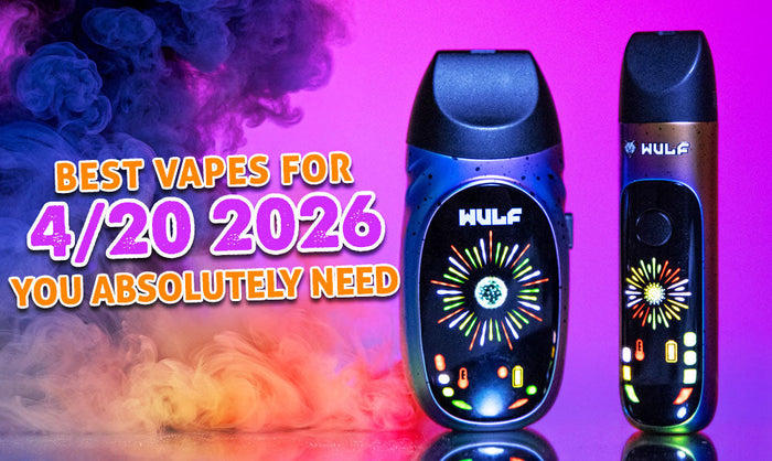 Die besten Vapes für den 20. April 2026, die du unbedingt brauchst (Der offizielle Guide)