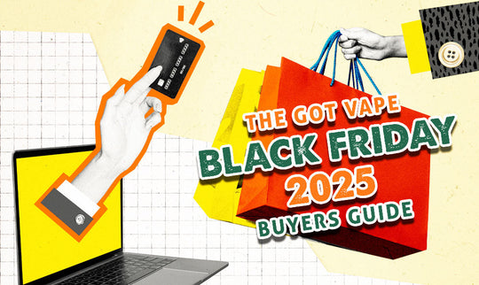 Der Got Vape Black Friday 2025 Einkaufsführer