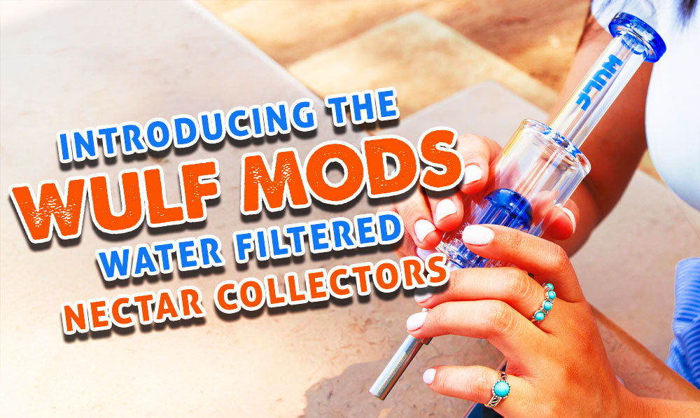 Introducing The Wulf Mods Water Filtered Nectar Collectors